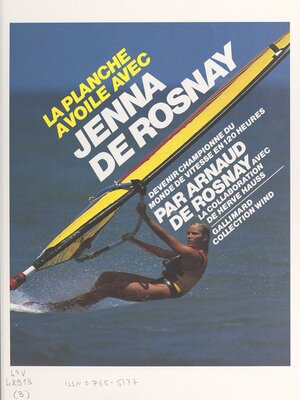 cover image of La planche à voile avec Jenna de Rosnay